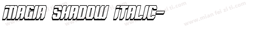 Magia Shadow Italic字体转换